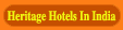 Heritage hotels In India